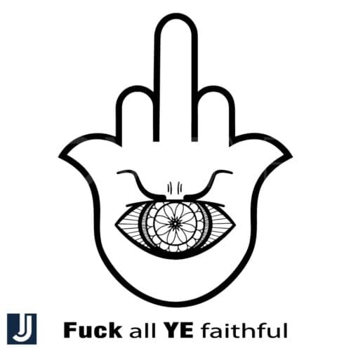 Anti Antisemitism Fuck All Ye Faithful SVG