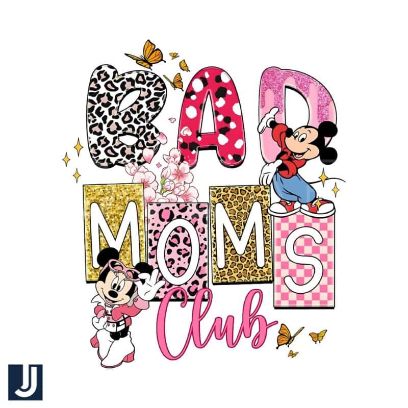 Bad Moms Club Mickey Minnie PNG Design