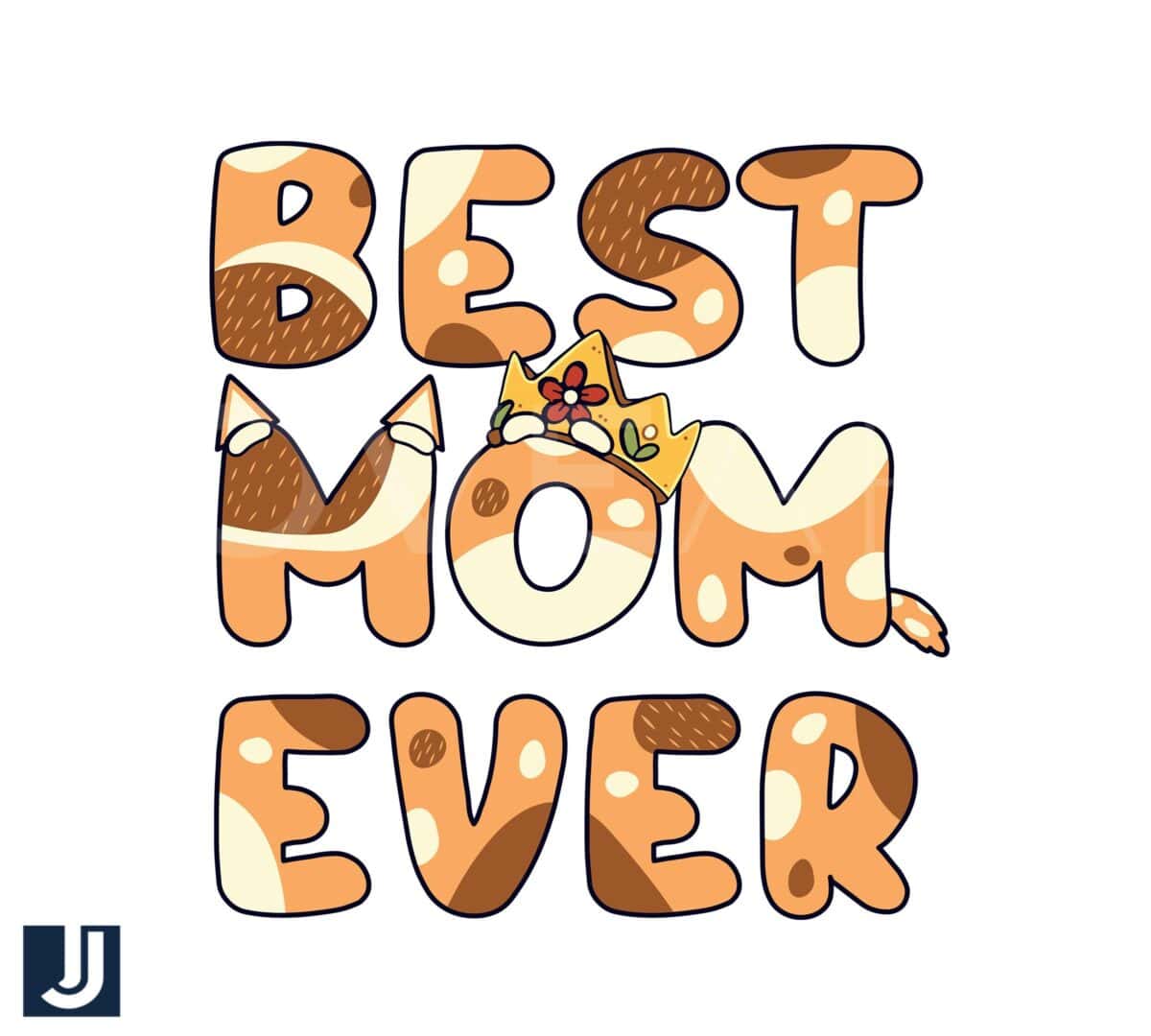 Best Mom Ever Funny Bluey Bingo Family SVG Design