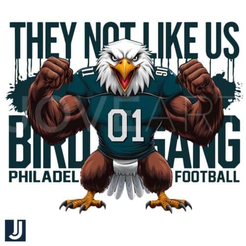 Bird Gang Theyre Not Like Us Philadelphia Eagles Mascot PNG