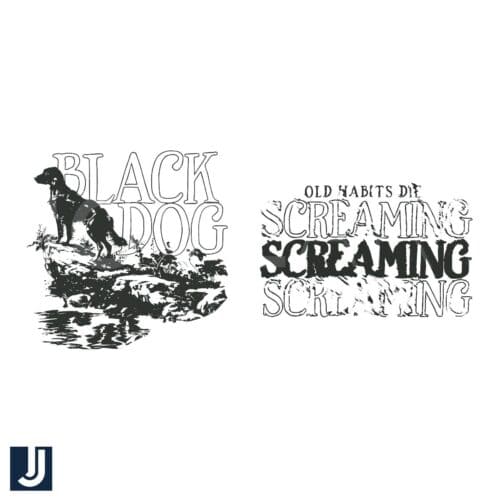 Black Dog SVG Old Habits Die Screaming Design