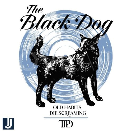 Black Dog SVG Old Habits Die Screaming Design