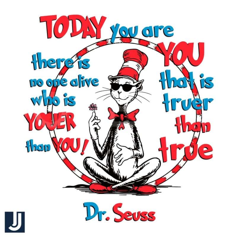 Cat in the Hat Today You Are You PNG Design