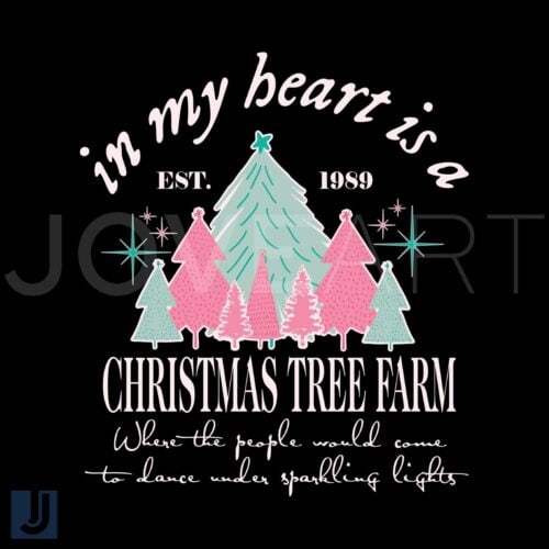 Christmas Tree Farm SVG Straight from My Heart