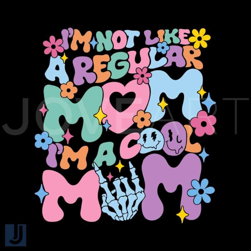 Cool Mom SVG Not Your Regular Mom