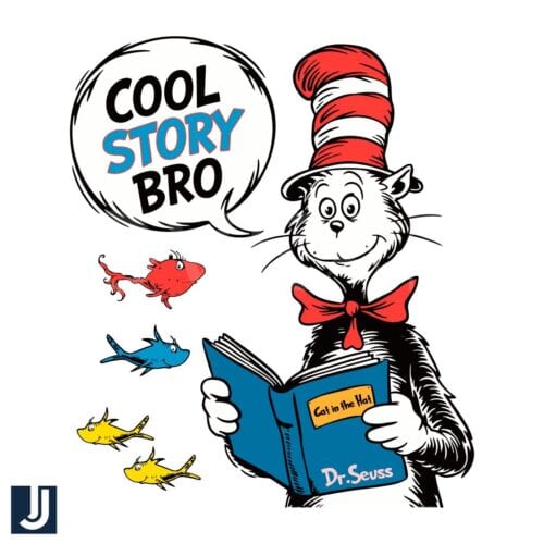 Cool Story Bro Dr Seuss Cat in the Hat PNG