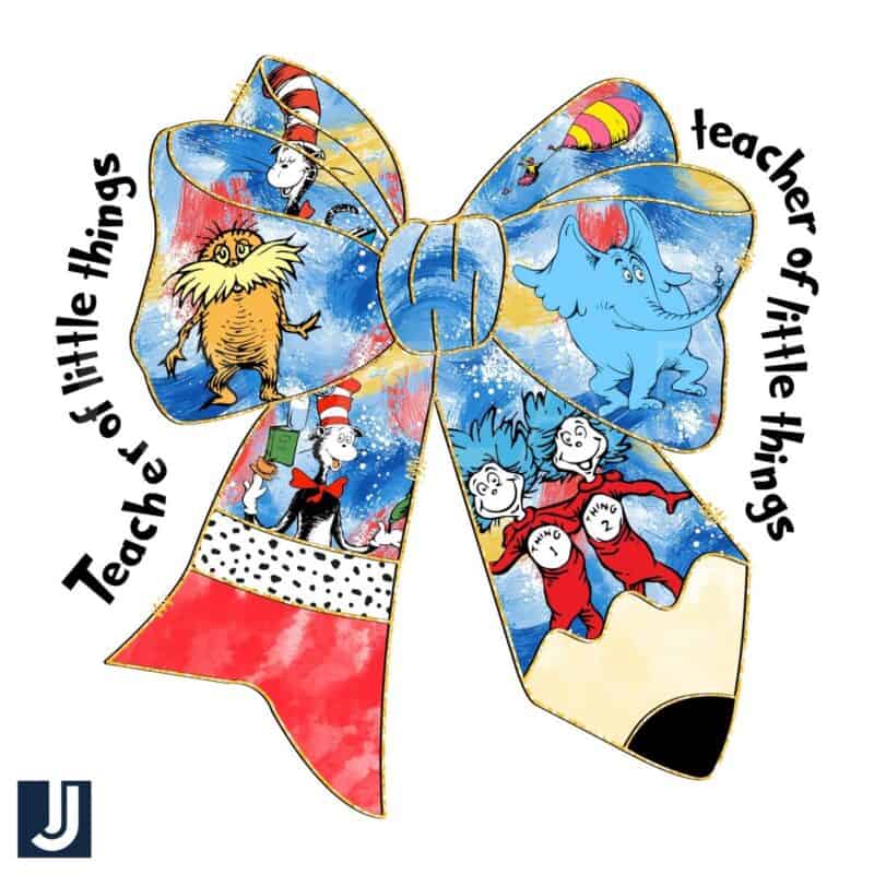 Coquette Bow Teacher of Little Things Dr Seuss PNG