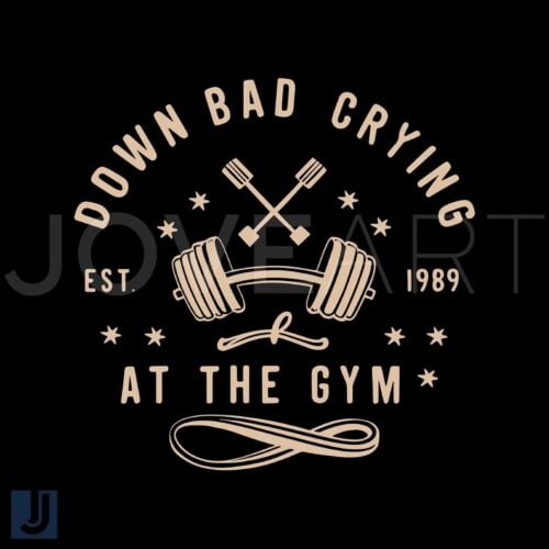 Down Bad Crying at the Gym Swiftie SVG Design