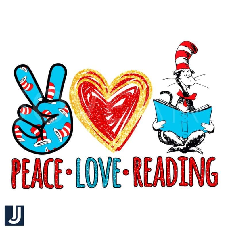 Dr Seuss Peace Love Reading The Cat in the Hat PNG