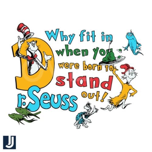 Dr Seuss SVG You Were Born to Stand Out