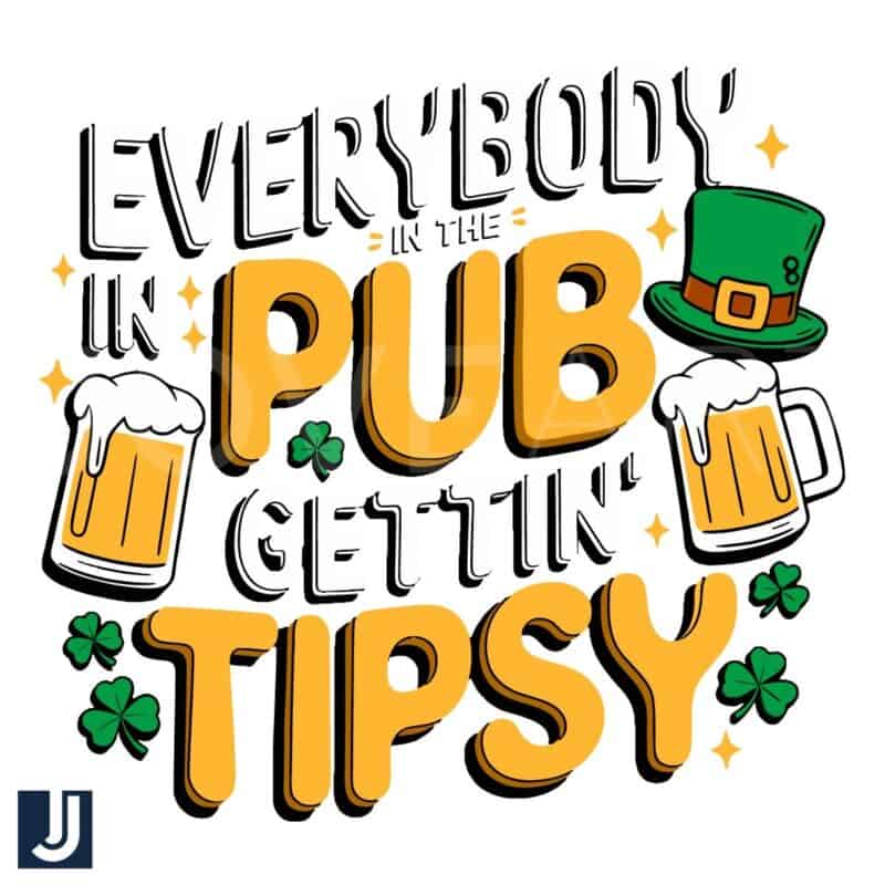 Everybody in the Pub Getting Tipsy Shamrock Beer SVG