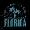 Florida Is One Hell of a Drug Taylor Lyrics SVG File
