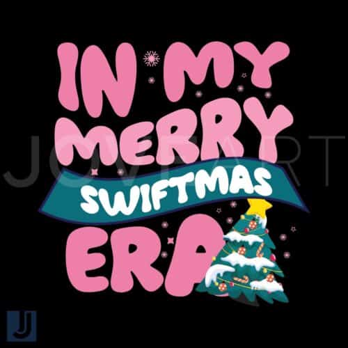 Free SVG File In My Merry Swiftmas Era