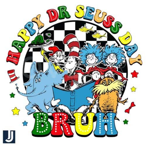 Happy Dr Seuss Day Bruh Checkered PNG Design