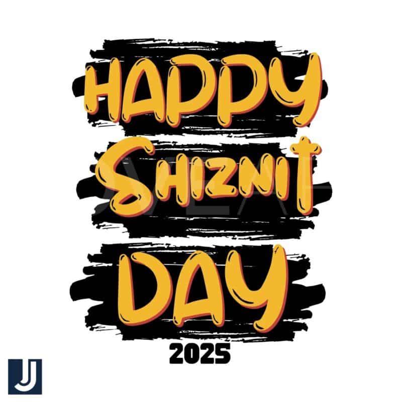 Happy Shiznit Day 2025 SVG Design