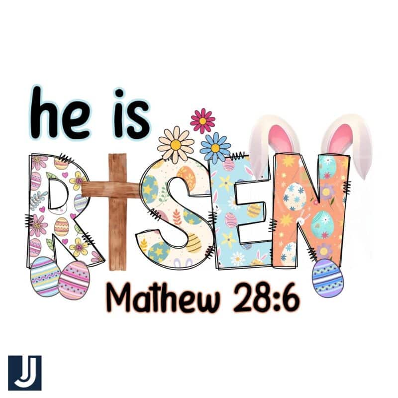 He Is Risen Matthew 286 Easter Bunny Egg PNG Design