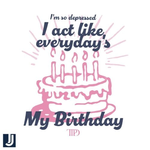 I Act Like Every Days My Birthday TTPD Taylor SVG