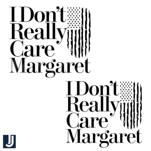 I Dont Really Care Margaret JD Vance Quote PNG