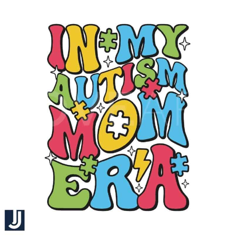 In My Autism Puzzle Mom Era SVG Digital Download