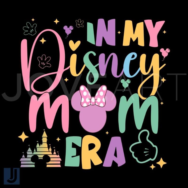 In My Disney Mom Era Castle Minnie Mouse SVG