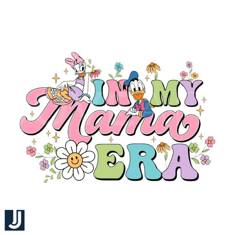 In My Mama Era Daisy Donald PNG Design