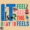 Its Okay to Feel All the Feels Autism Awareness Inside Out SVG