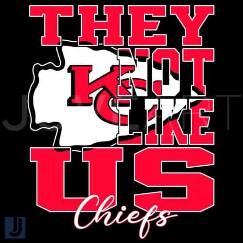 Kansas City Chiefs 2024 SVG Theyre Not Like Us