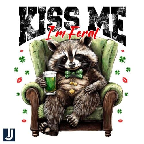 Kiss Me Im a Feral Raccoon St Patricks Day PNG