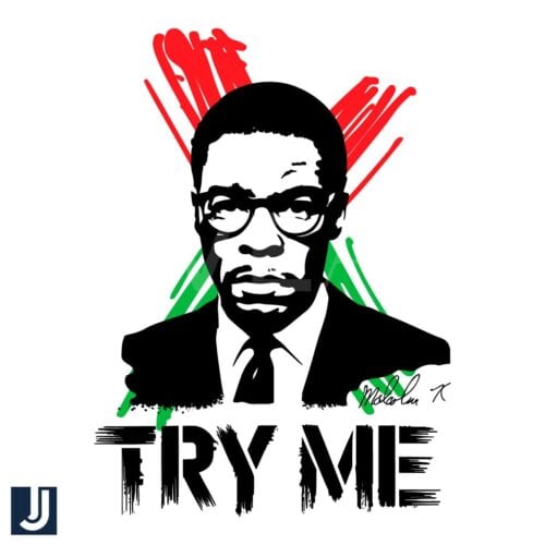 Malcolm X Try Me PNG Bold Black History Month Design