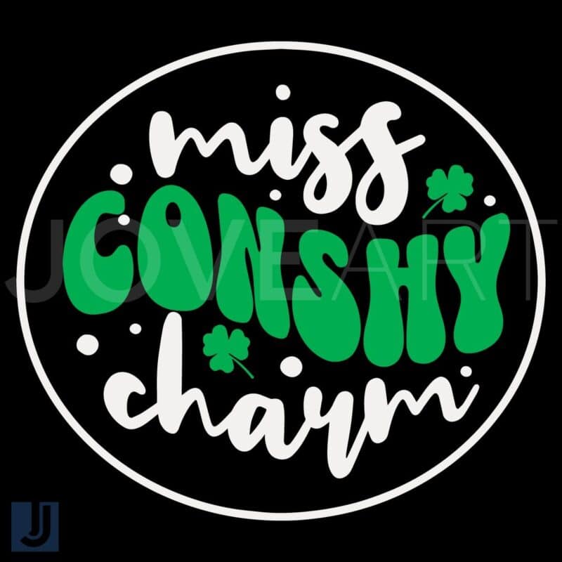 Miss Conshy Charm St Patricks Day SVG Design