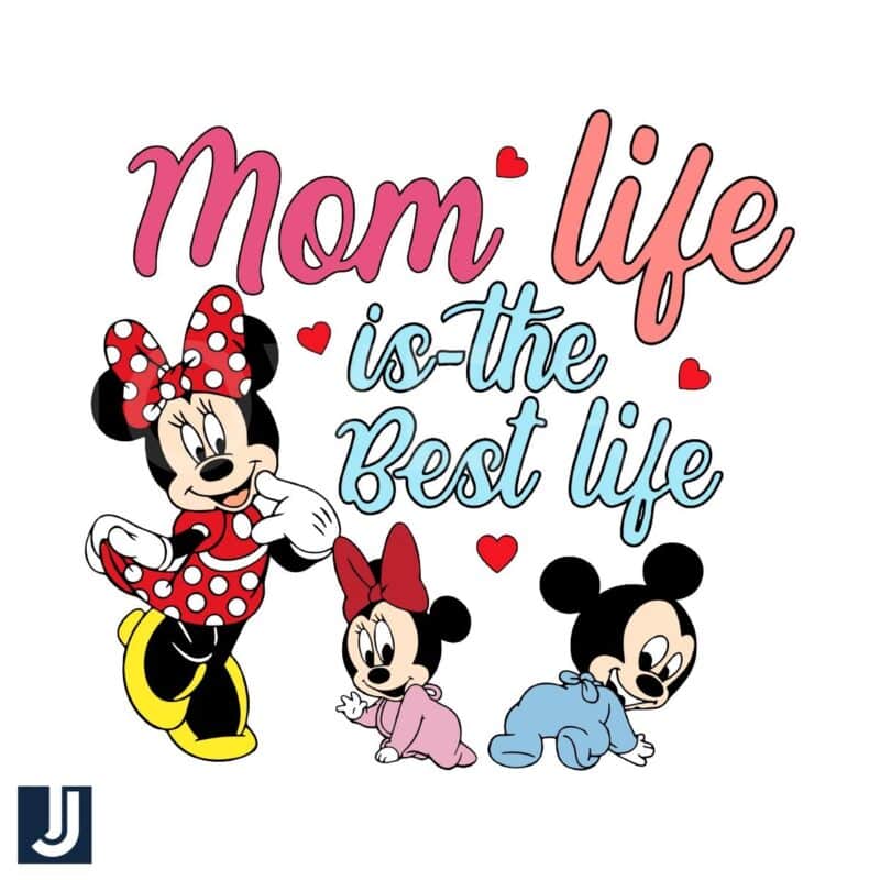 Mom Life is the Best Life Disney Mama SVG Design