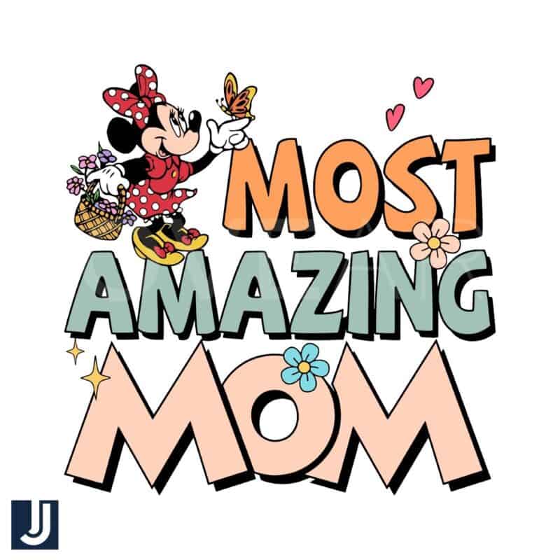 Most Amazing Mom Minnie Mama SVG Cut File