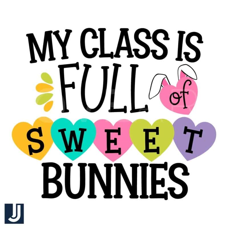 My Class Is Hopping with Sweet Bunnies PNG