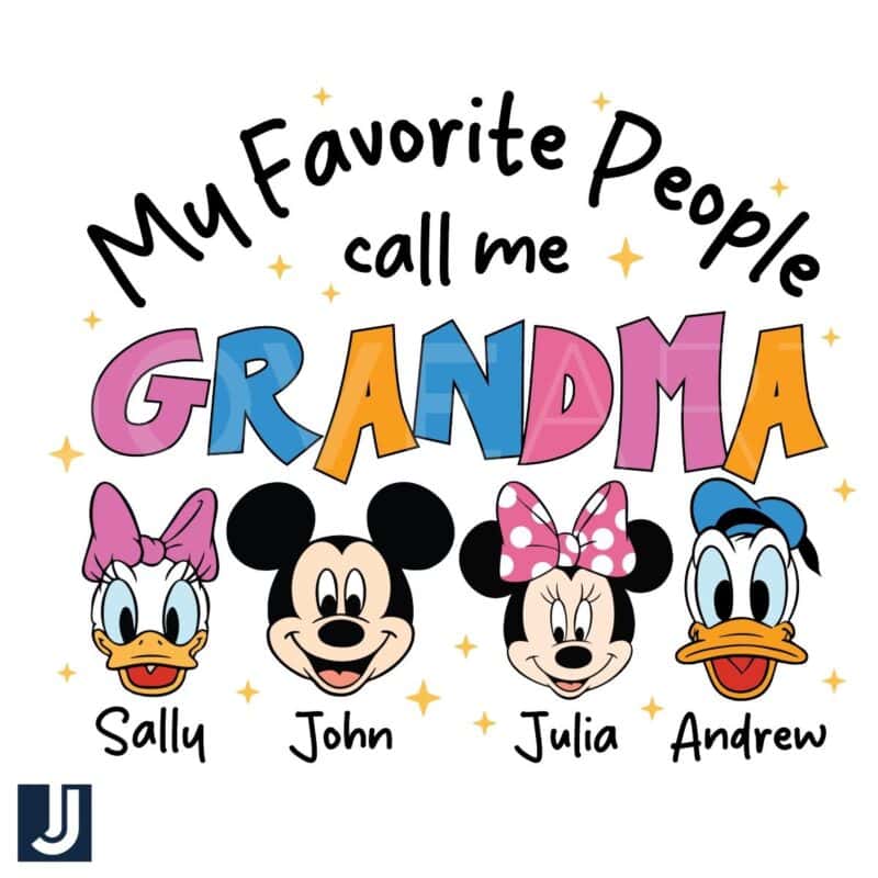 My Favorite People Call Me Grandma Disney PNG Design