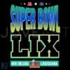 NFL Super Bowl LIX New Orleans Louisiana SVGPNG