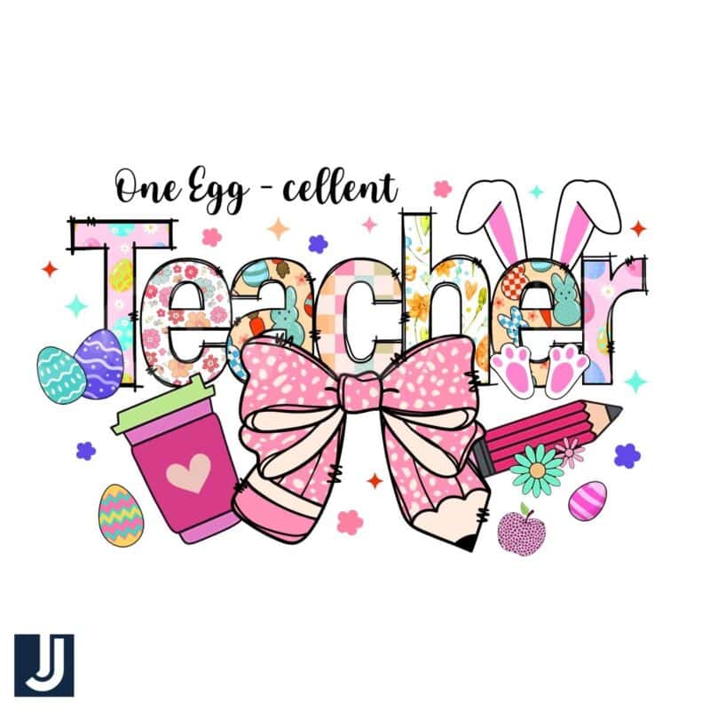 One EggCellent Teacher Easter Bunny PNG Design