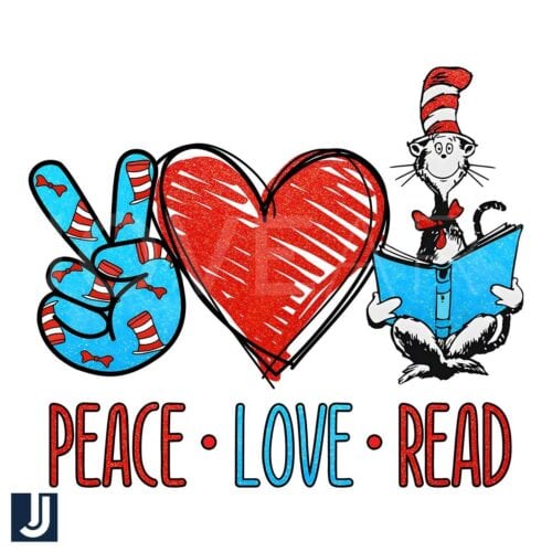 Peace Love Read Dr Seuss Day PNG Download