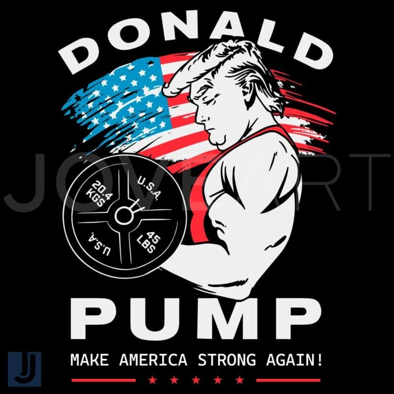 Retro Donald Pump SVG Make America Strong Again