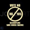 Save Horse Racing Vote No on Decoupling SVG