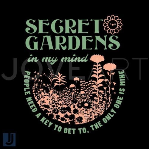 Secret Gardens in My Mind Lyrics SVG I Hate It Here