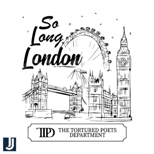 So Long London SVG The Tortured Poets Swift Design