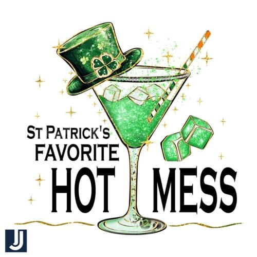 St Patricks Favorite Hot Mess Cocktail PNG Design