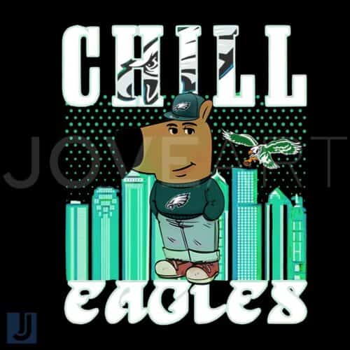 Stay Chill Philadelphia Eagles PNG for True Chill Guys