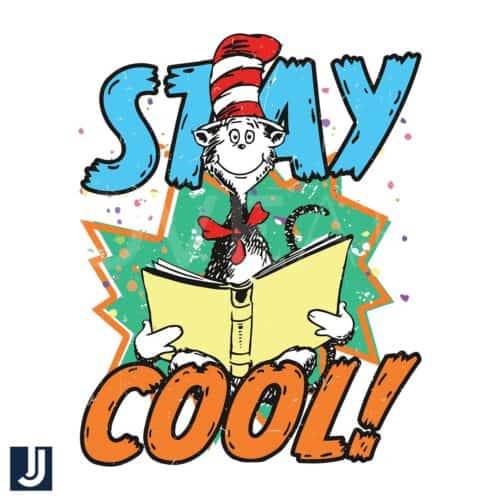 Stay Cool Cat in the Hat Dr Seuss SVG Design