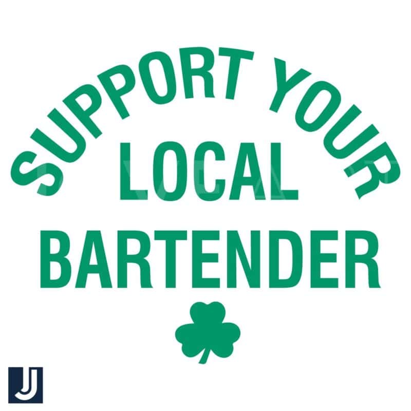 Support Your Local Bartender SVG St Patricks Day Shamrock