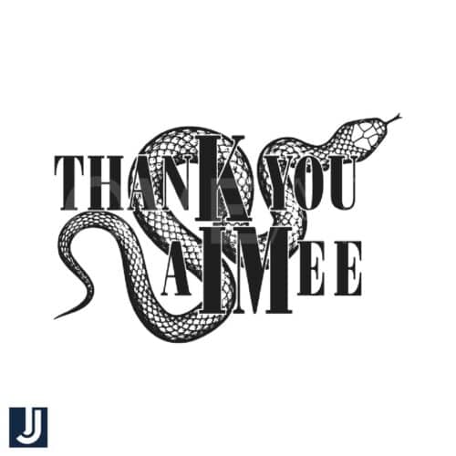 Thank You Aimee Snake Taylor Swiftie SVG Design