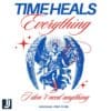 Time Heals Everything Beyoncé SVG Just for Fun Design
