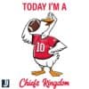 Today Im Part of Chiefs Kingdom PNG