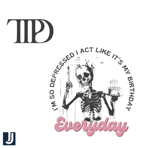 TTPD Its My Birthday Every Day Skeleton SVG