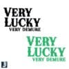 Very Lucky Very Demure St Patricks Day SVG Design